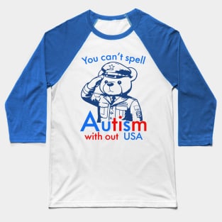 You Can’t Spell Autism Without USA Baseball T-Shirt